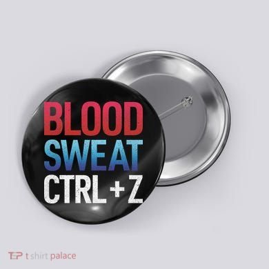 Blood Sweat Ctrl Z Button