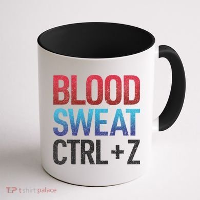 Blood Sweat Ctrl Z Coffee Mug back