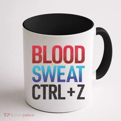 Blood Sweat Ctrl Z Coffee Mug back