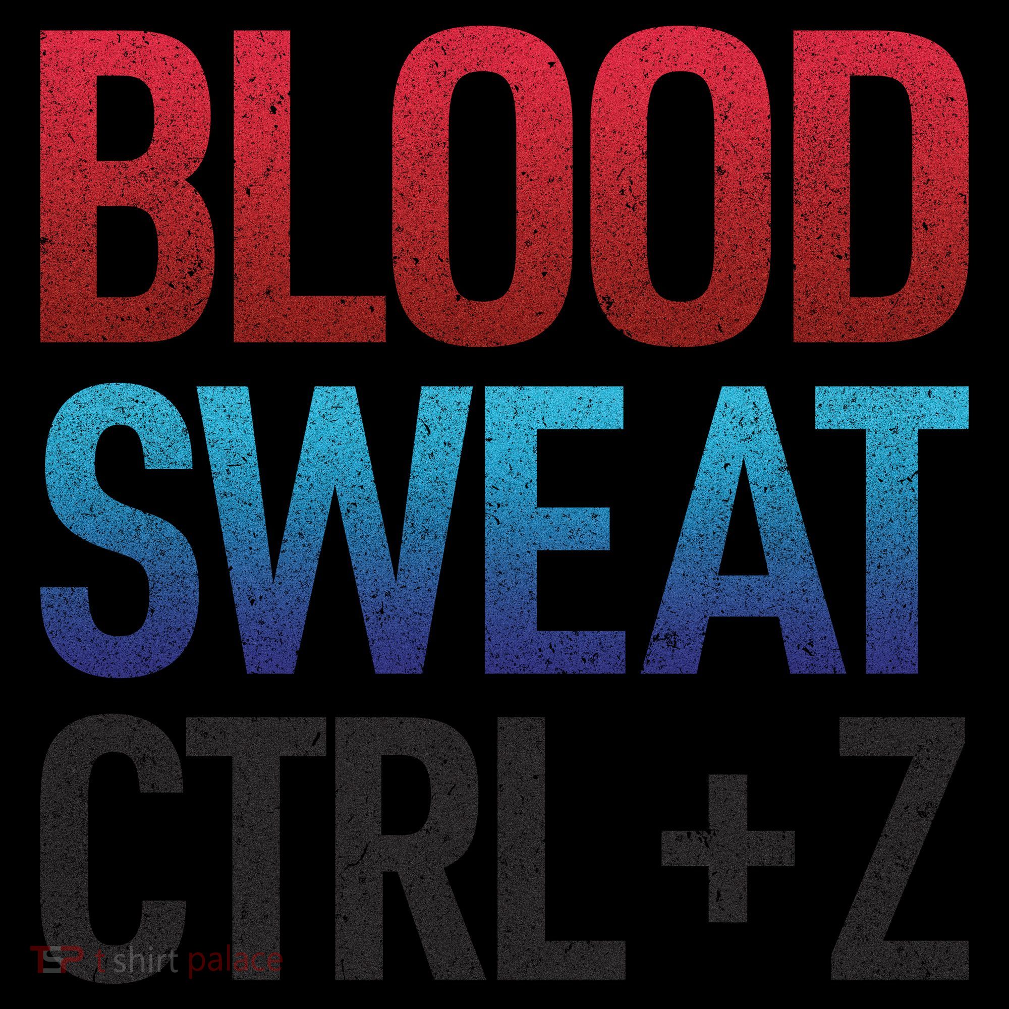 Blood Sweat Ctrl Z Coffee Mug