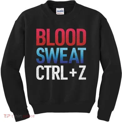 Blood Sweat Ctrl Z Kids Sweatshirt
