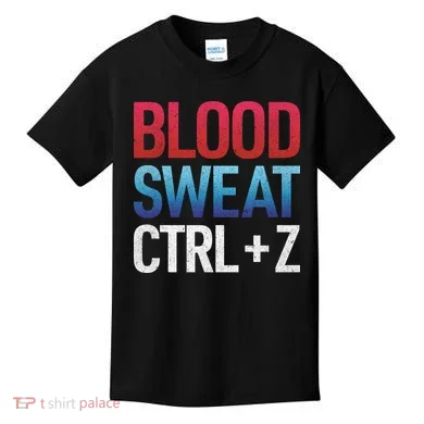 Blood Sweat Ctrl Z Kids T-Shirt