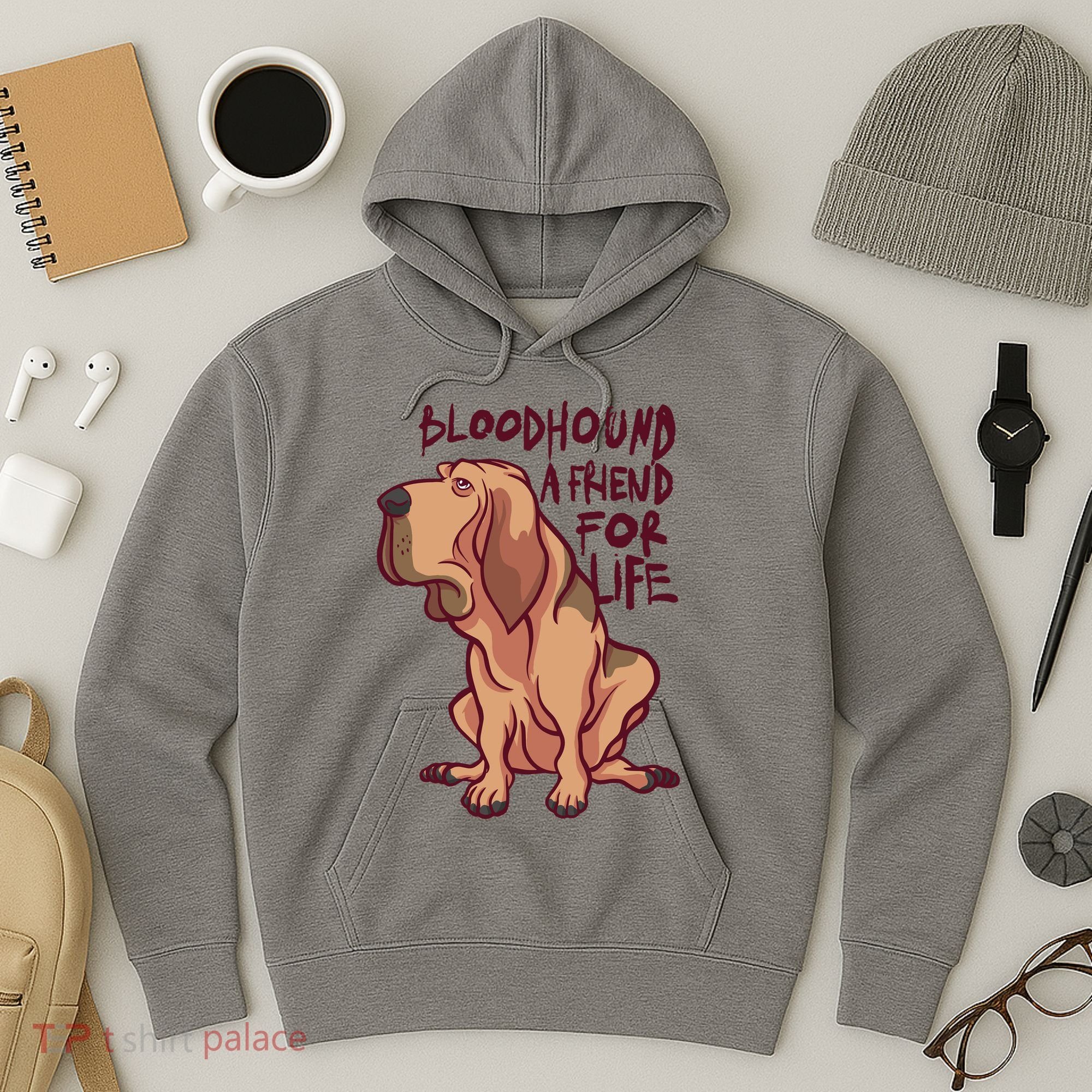 Bloodhound A Friend For Life Hoodie