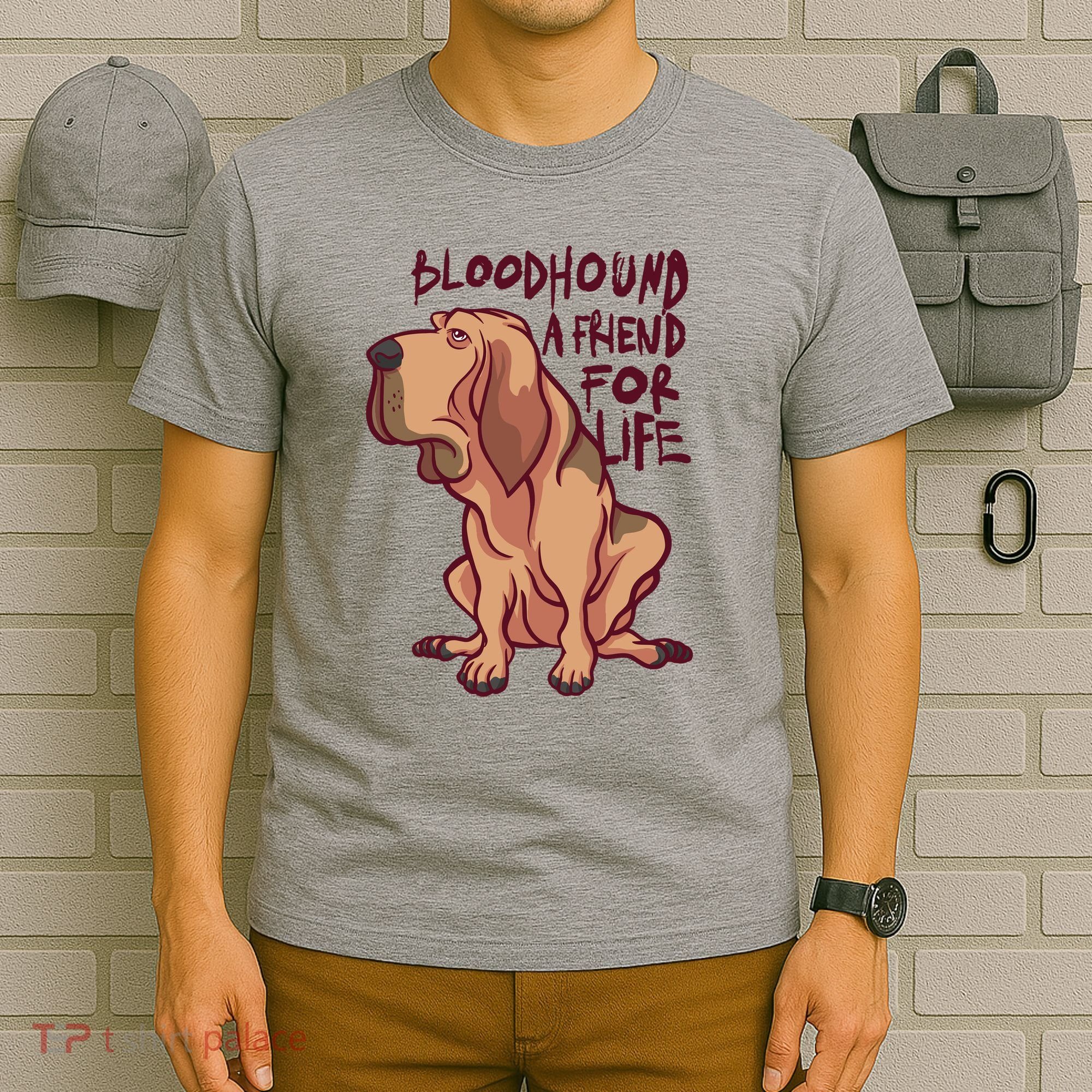 Bloodhound A Friend For Life T-Shirt