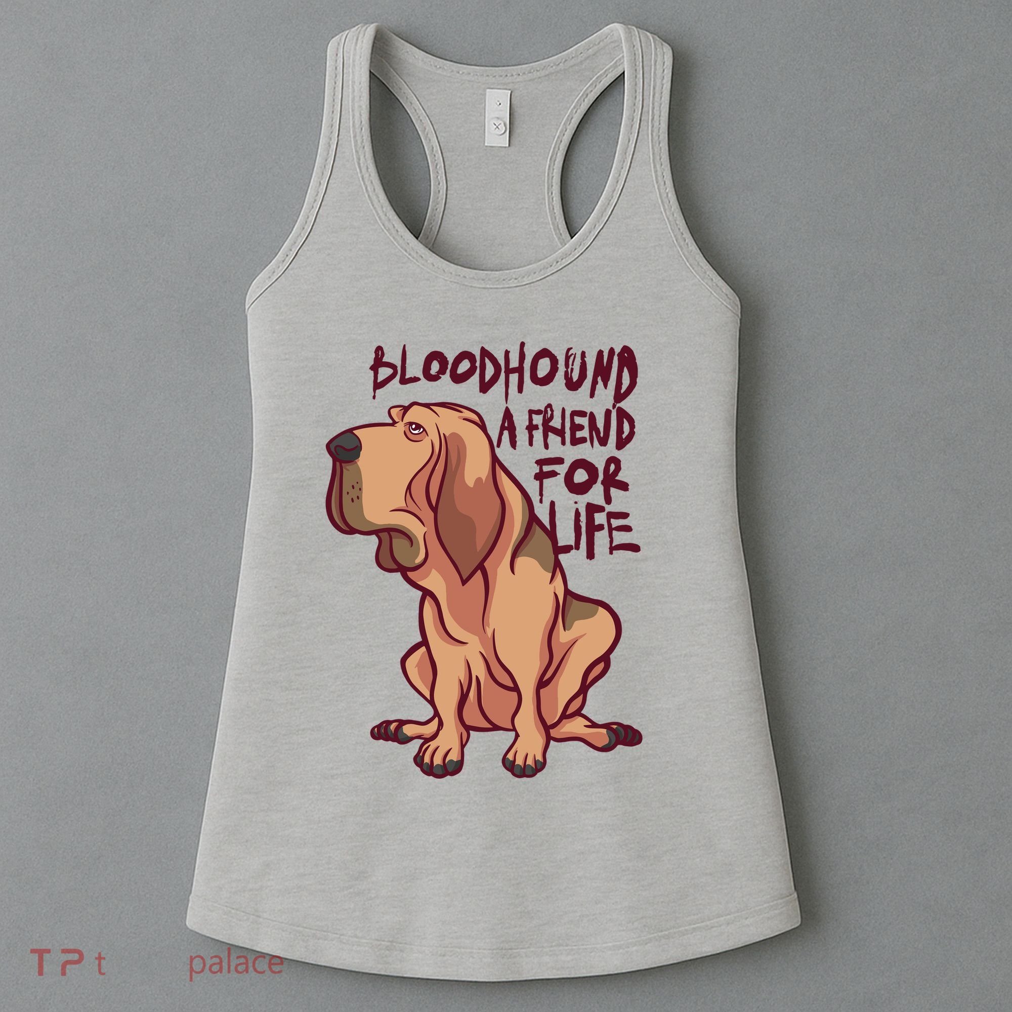 Bloodhound A Friend For Life Women's Tank Top