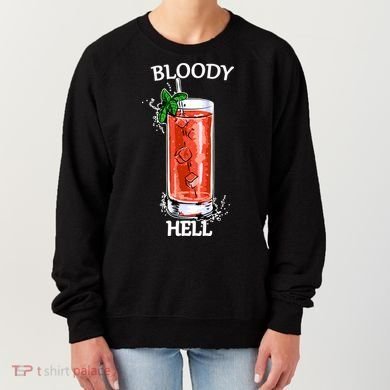 Bloody Hell Women's Sweatshirt
