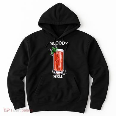 Bloody Hell Hoodie