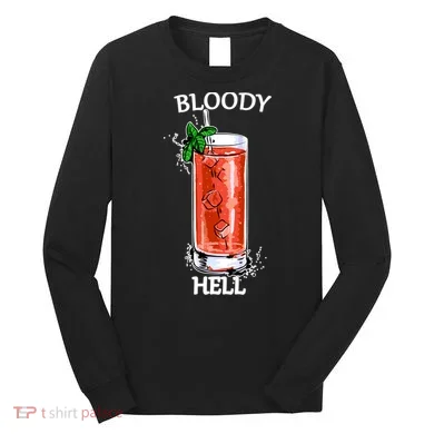 Bloody Hell Long Sleeve Shirt