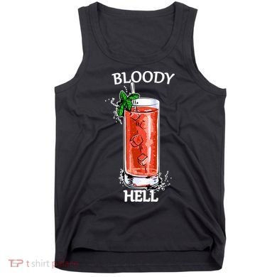 Bloody Hell Tank Top