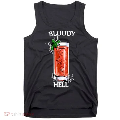 Bloody Hell Tank Top