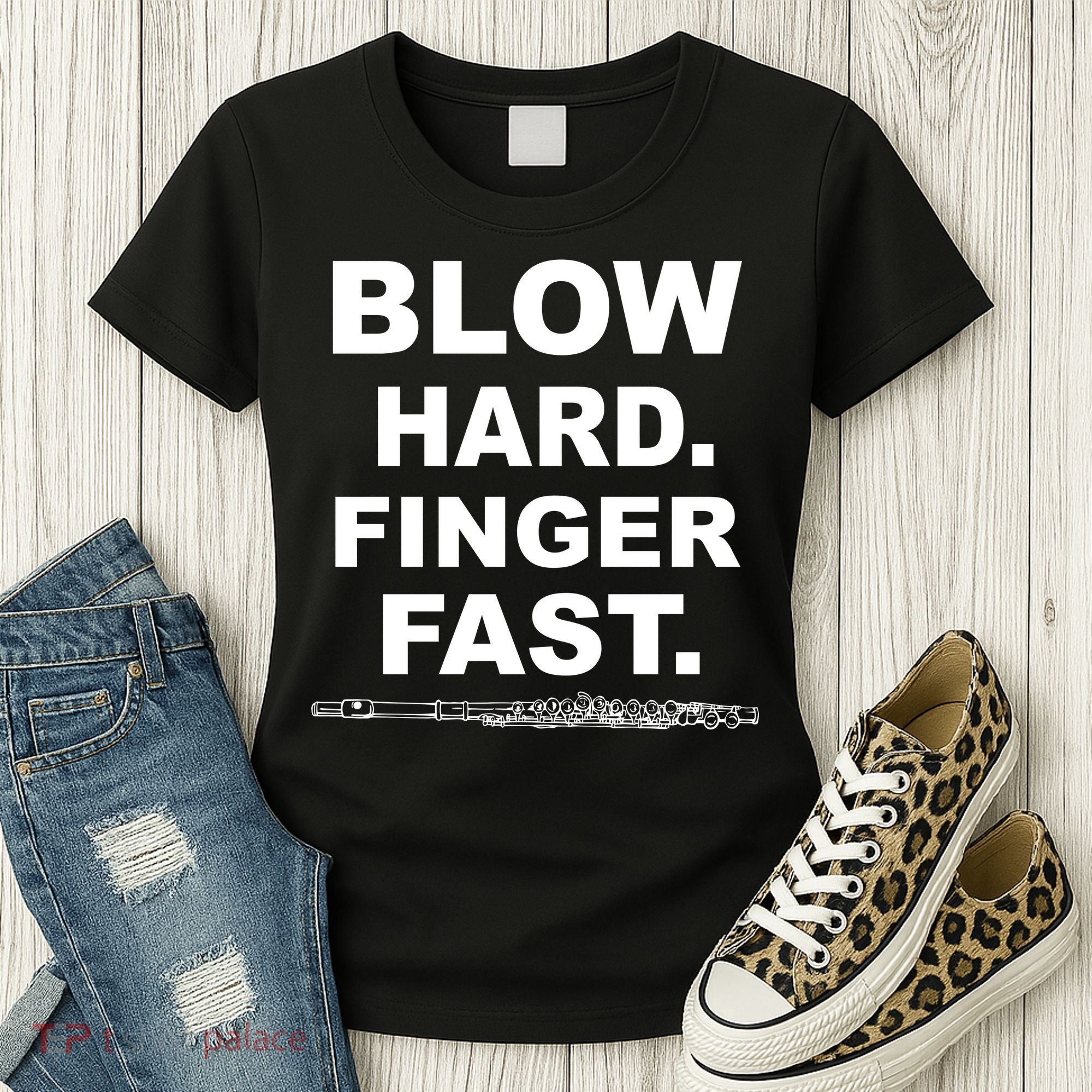 Blow Hard Finger Fast Flute Women's T-Shirt