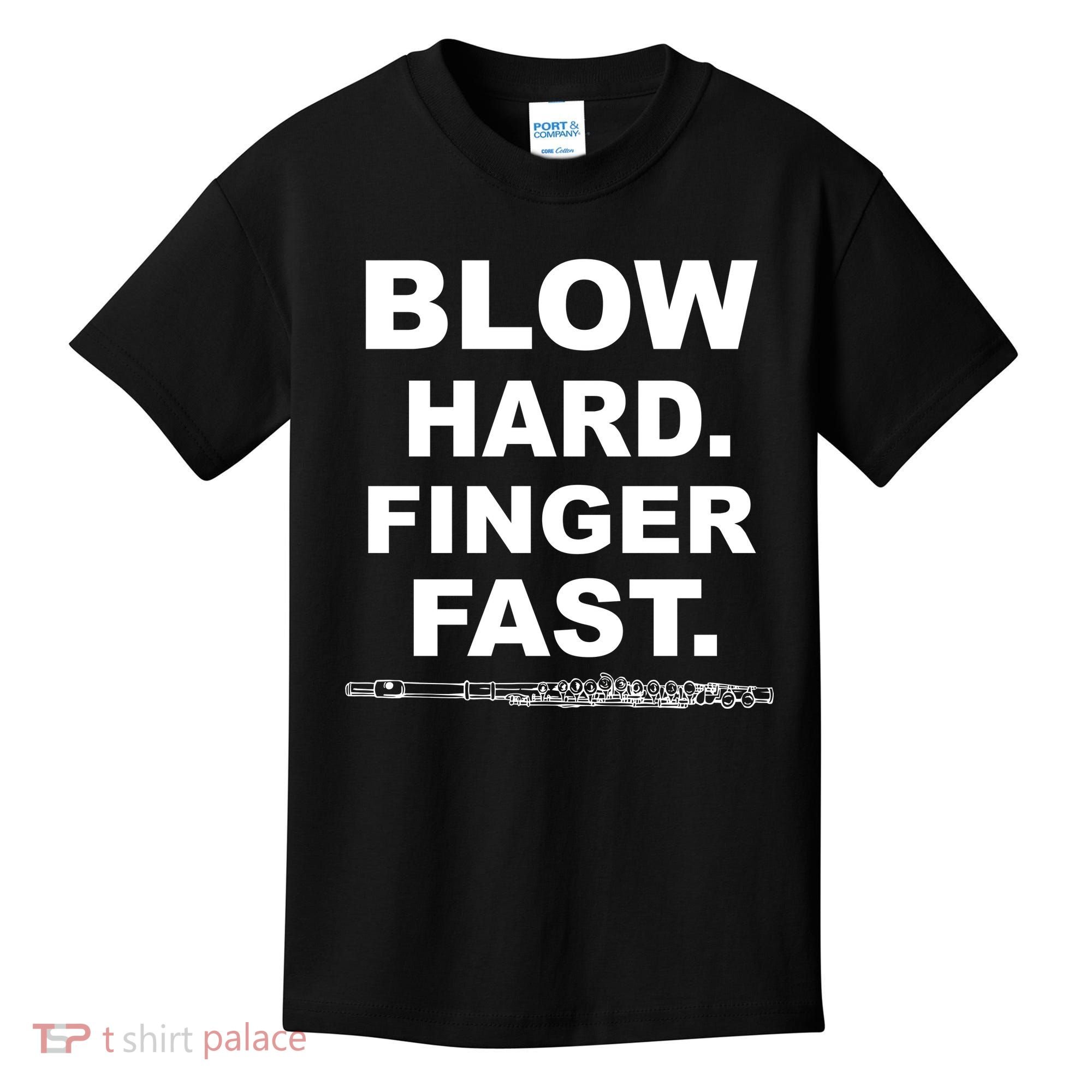 Blow Hard Finger Fast Flute Kids T-Shirt