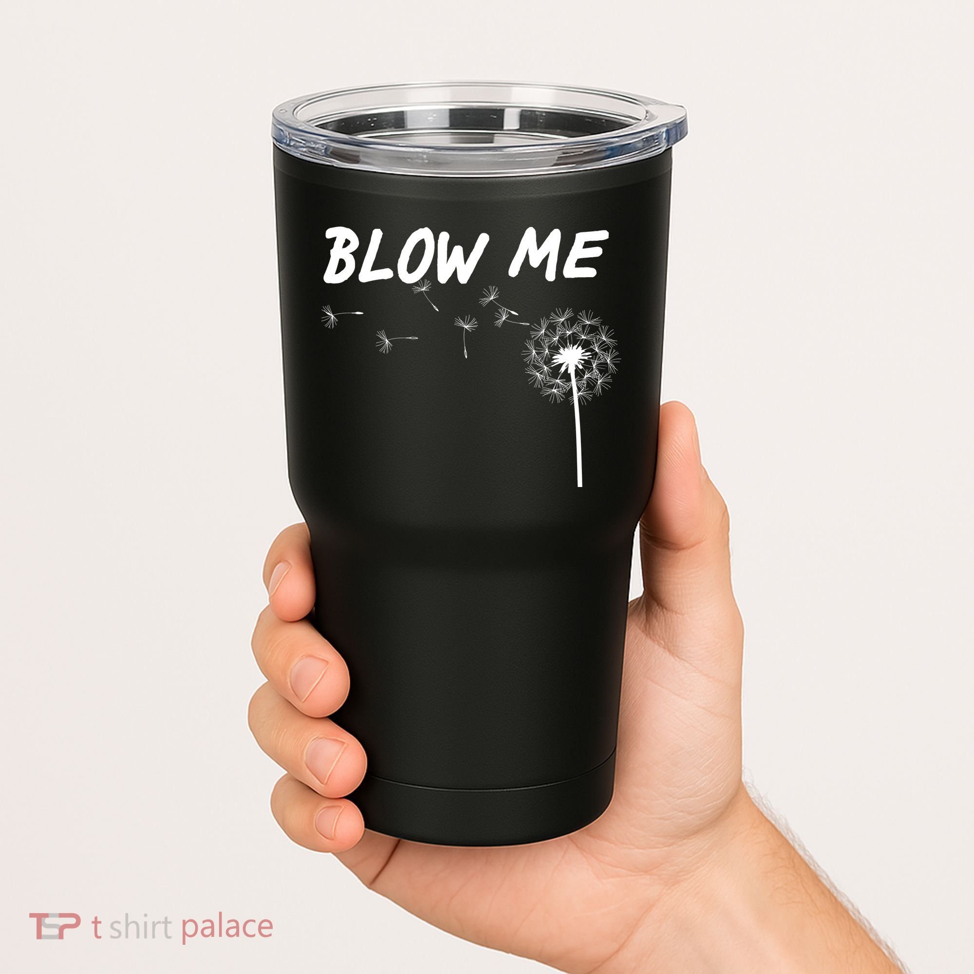 Blow Me Dandelion Tumbler