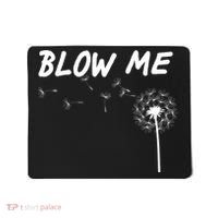 Blow Me Dandelion Mousepad thumb 0