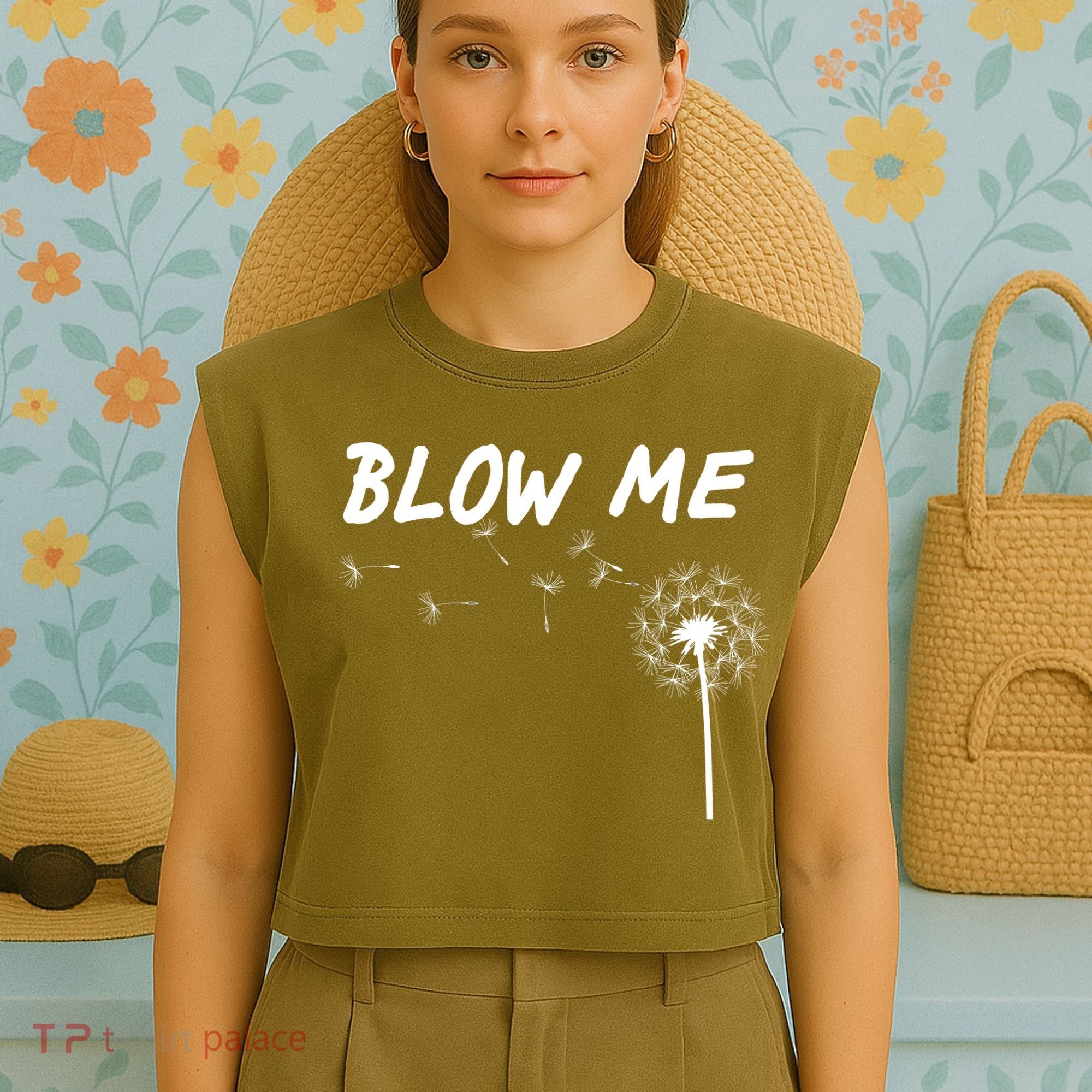 Blow Me Dandelion Garment-Dyed Women's Muscle Tee