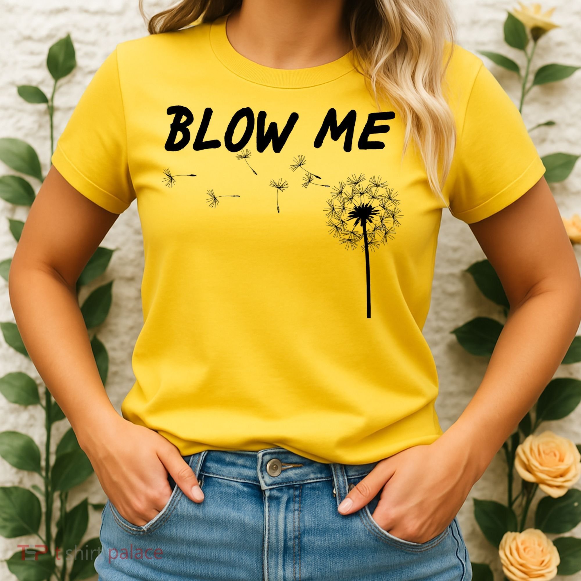 Blow Me Dandelion Women's T-Shirt