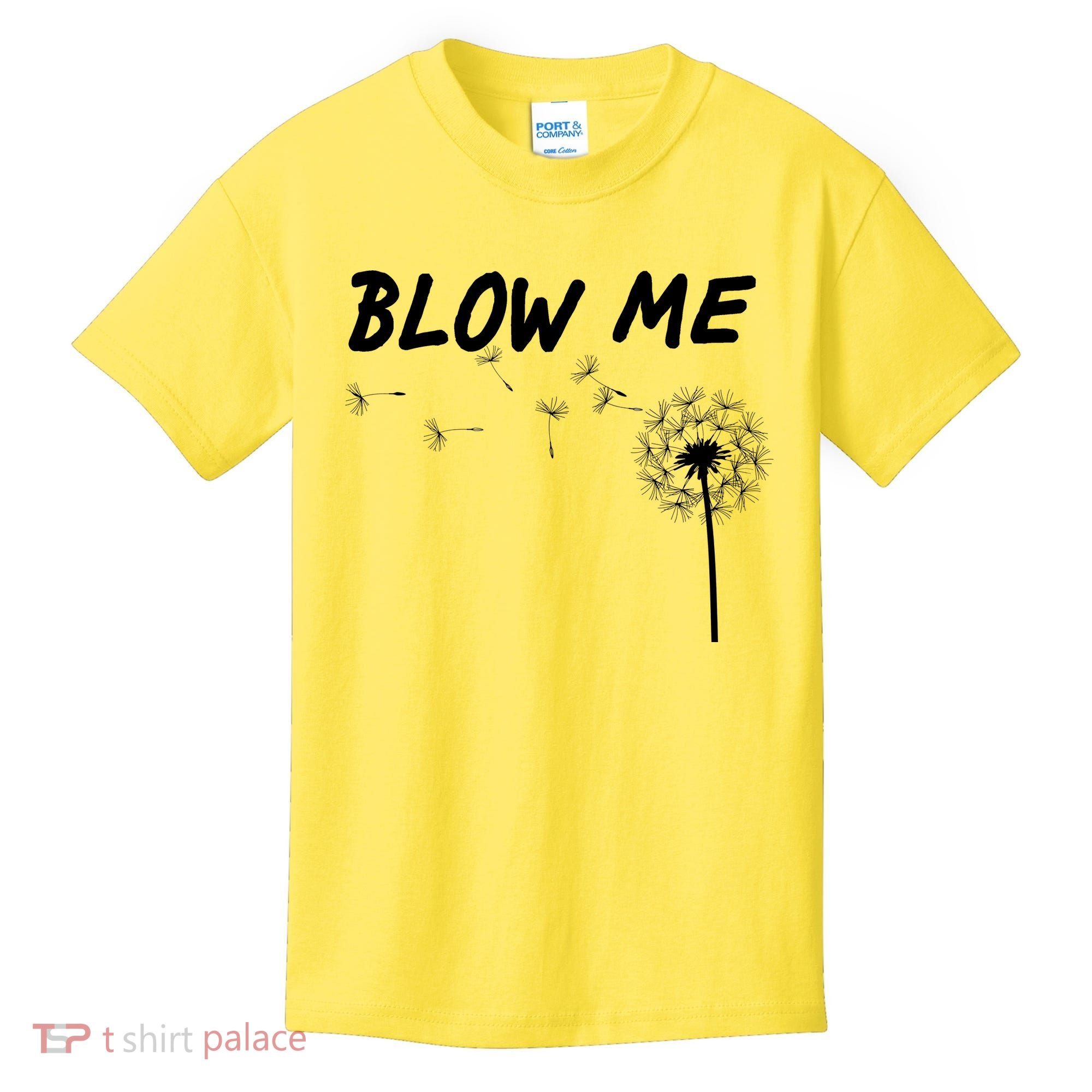 Blow Me Dandelion Kids T-Shirt