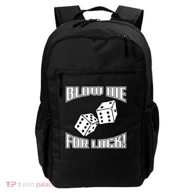 Blow Me For Luck Backpack