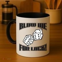 Blow Me For Luck Coffee Mug thumb 4