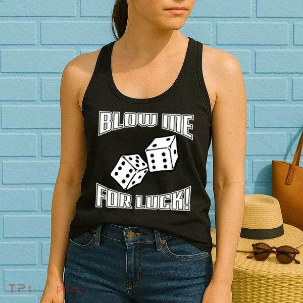 Blow Me For Luck Women's Tank Top