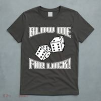 Blow Me For Luck T-Shirt thumb 5