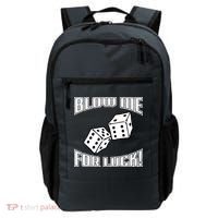 Blow Me For Luck Backpack thumb 0