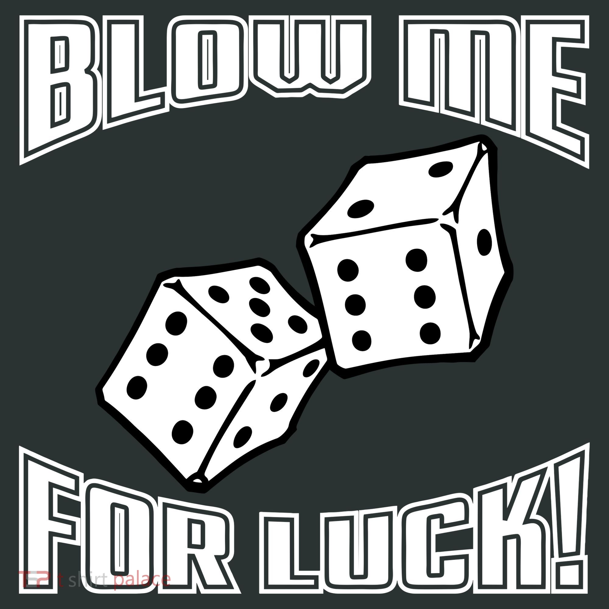 Blow Me For Luck Button