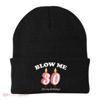 Blow Me It's My 30th Birthday Beanie thumb 0