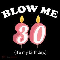Blow Me It's My 30th Birthday Women's Hoodie thumb 2
