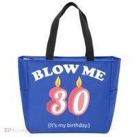 Blow Me It's My 30th Birthday Tote Bag thumb 0