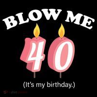 Blow Me It's My 40th Birthday Ornament thumb 1