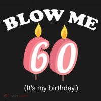 Blow Me It's My 60th Birthday PosiCharge Competitor Tank thumb 2