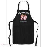 Blow Me It's My 70th Birthday Apron thumb 0