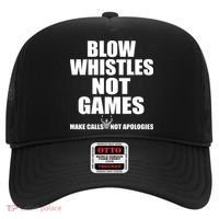 Blow Whistles Not Games Hat thumb 0