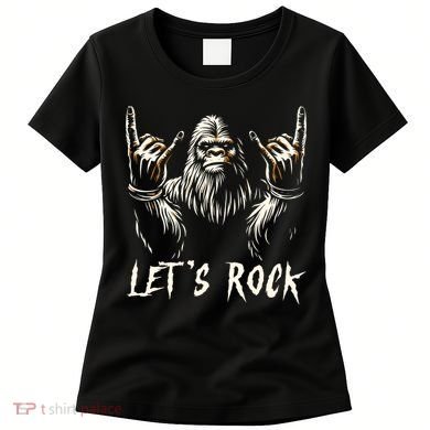 Bigfoot Lets Rock And Roll Funny Women's T-Shirt