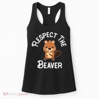 Beaver Lover Respect The Beaver Women's Tank Top thumb 0