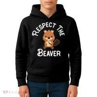Beaver Lover Respect The Beaver Kids Hoodie thumb 4