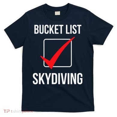 Bucket List Skydiving Vintage T-Shirt