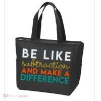 Be Like Subtraction And Make A Difference Funny Math Teacher Tote Bag thumb 3