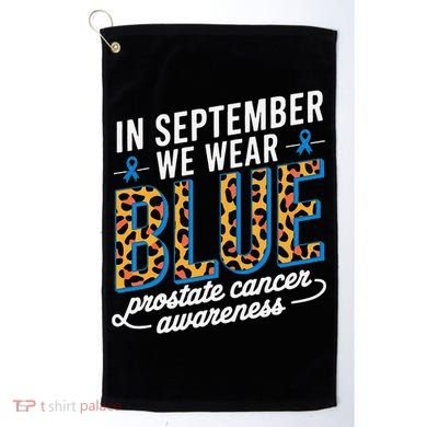 Boho Leopard September Wear Blue Prostate Cancer Awareness Golf Towel
