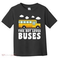 Bus Lover School Bus Funny Toddler T-Shirt thumb 0