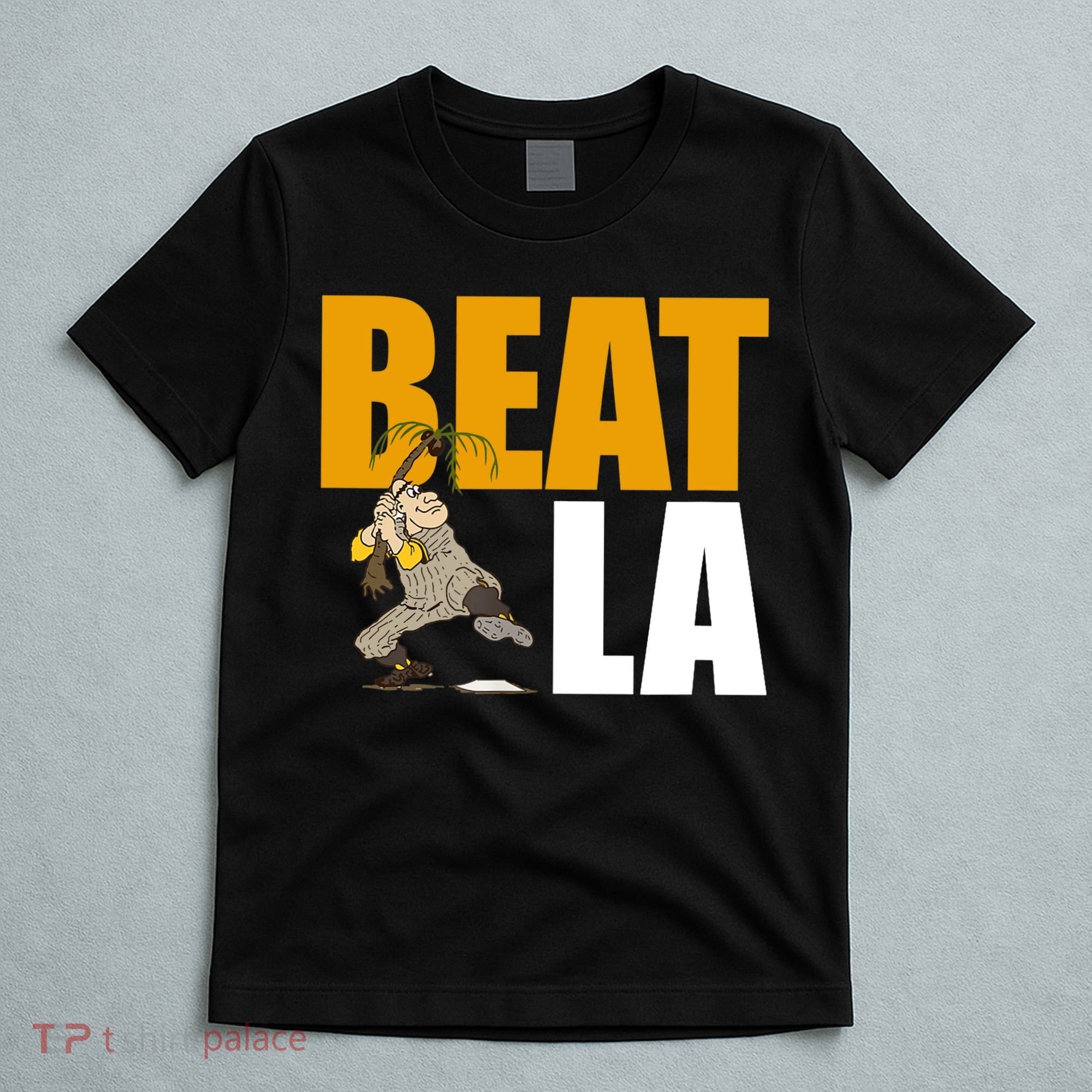 Beat LA San Diego Baseball T-Shirt