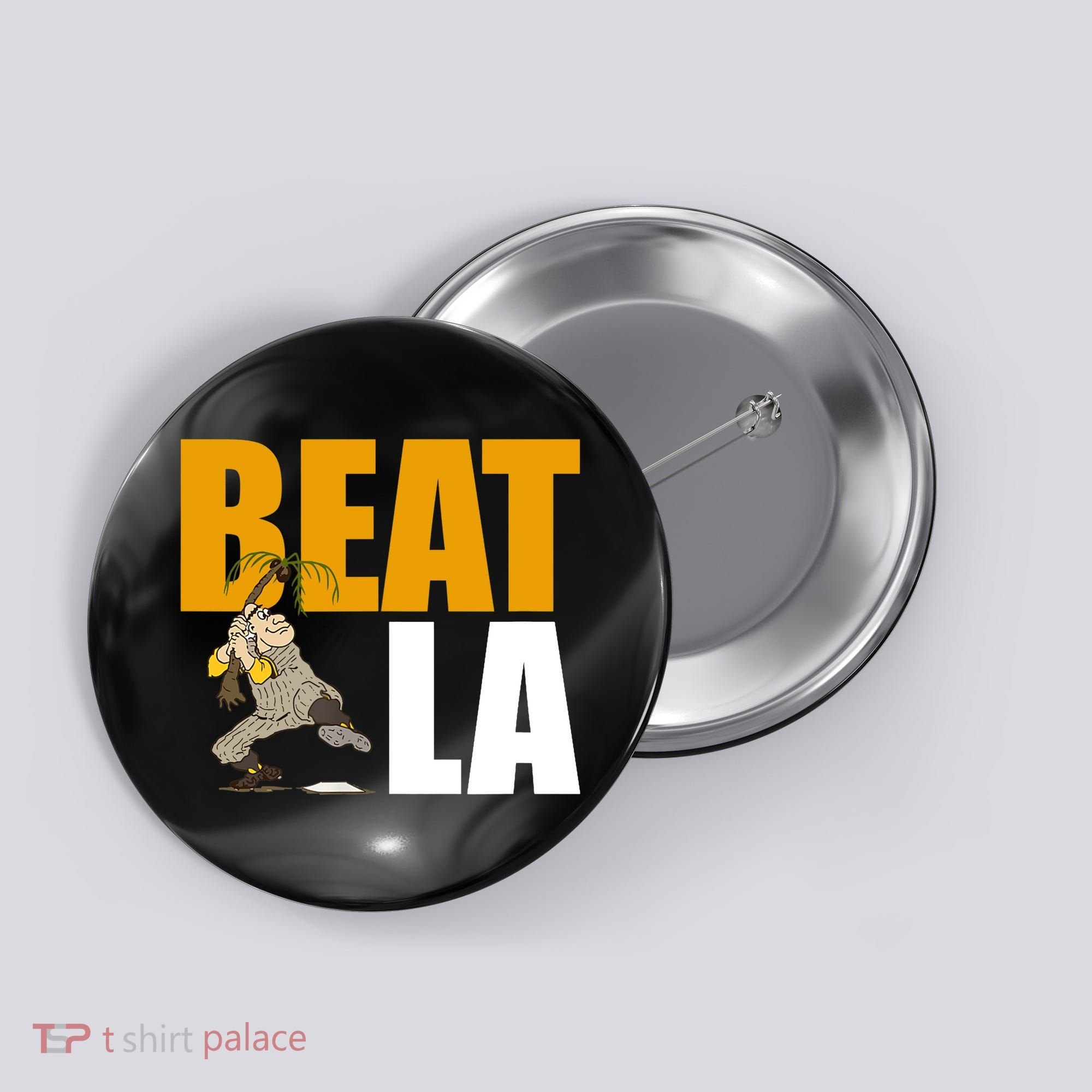 Beat LA San Diego Baseball Button