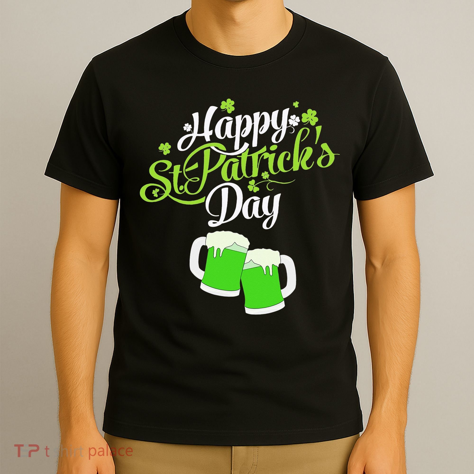 Beer Lucky Shamrock Happy St Patricks Day Green T-Shirt