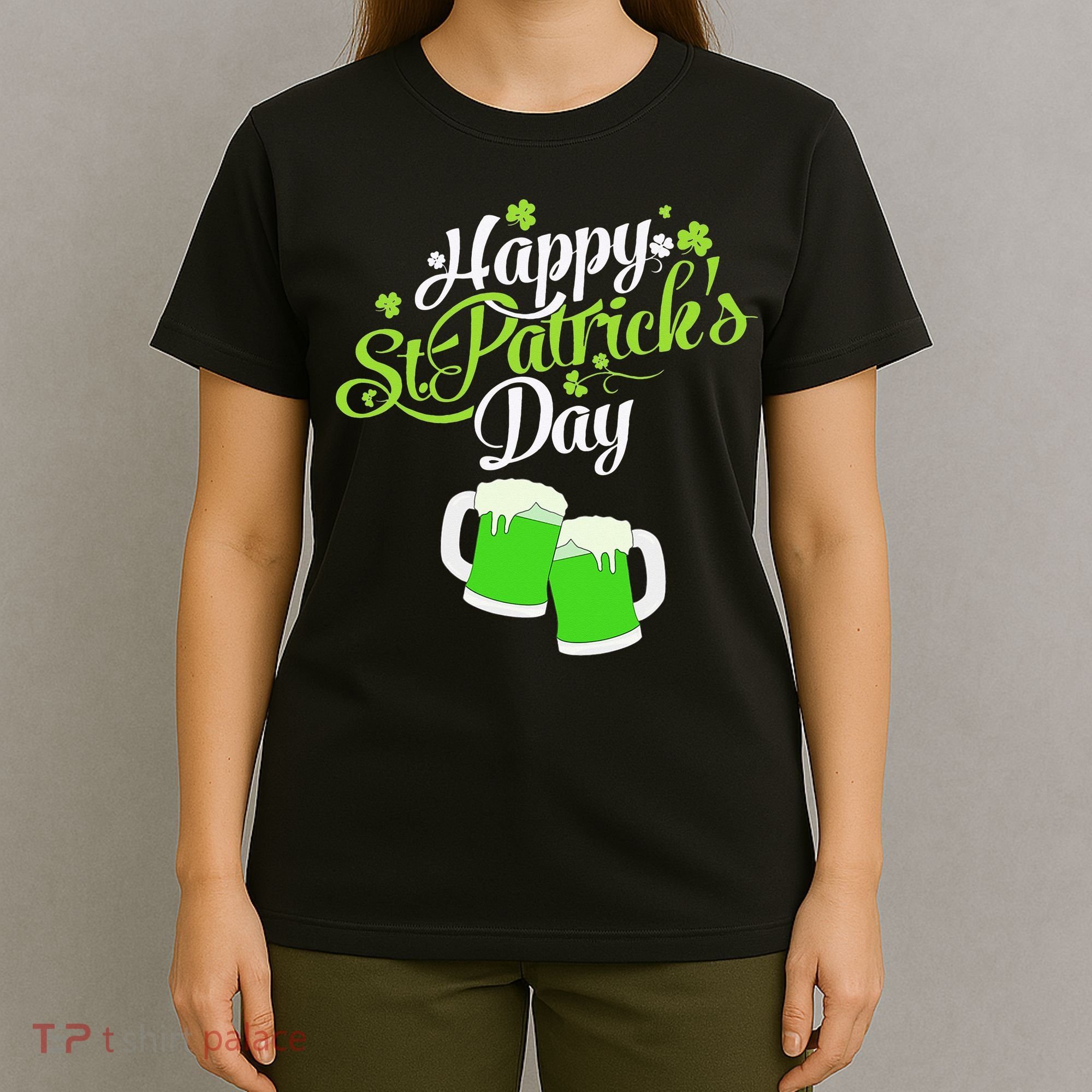 Beer Lucky Shamrock Happy St Patricks Day Green T-Shirt