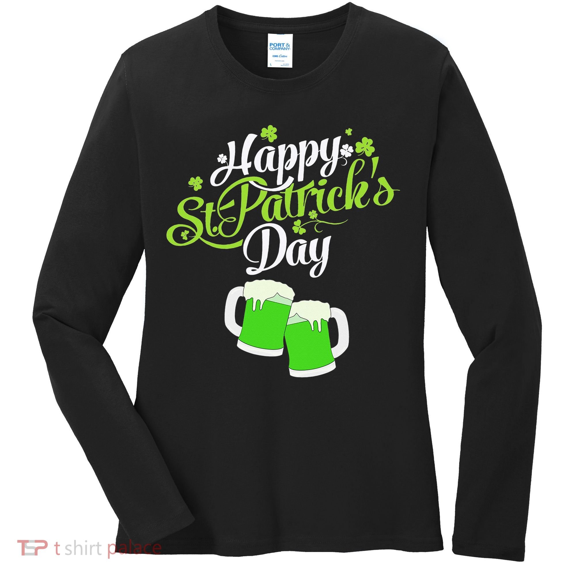 Beer Lucky Shamrock Happy St Patricks Day Green Women's Long Sleeve Shirt