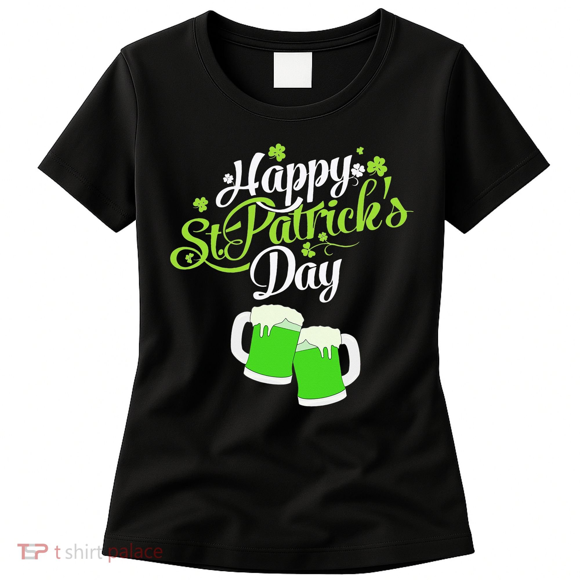 Beer Lucky Shamrock Happy St Patricks Day Green Women's T-Shirt