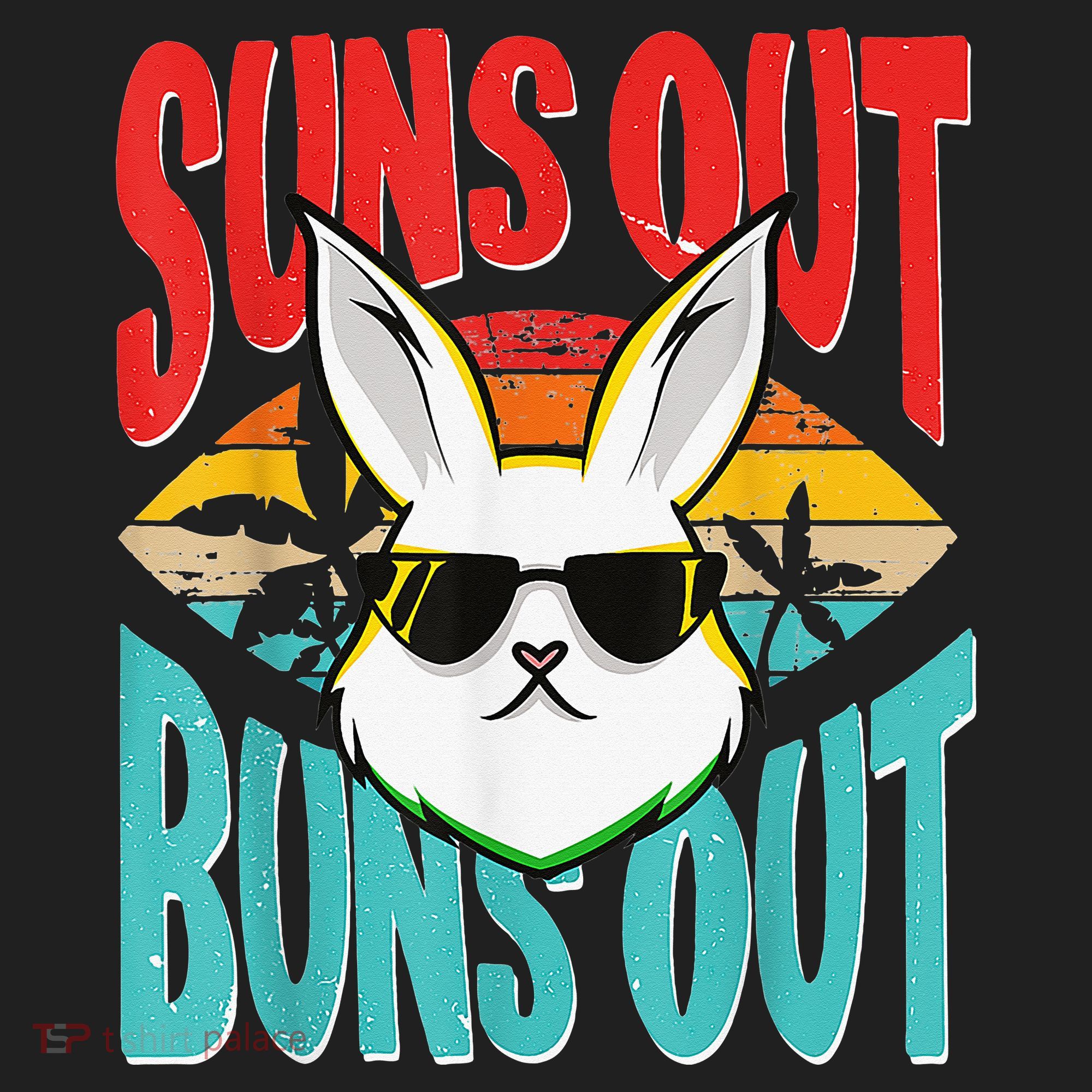 Bunny Lover Suns Out Buns Out Women's Sweatshirt