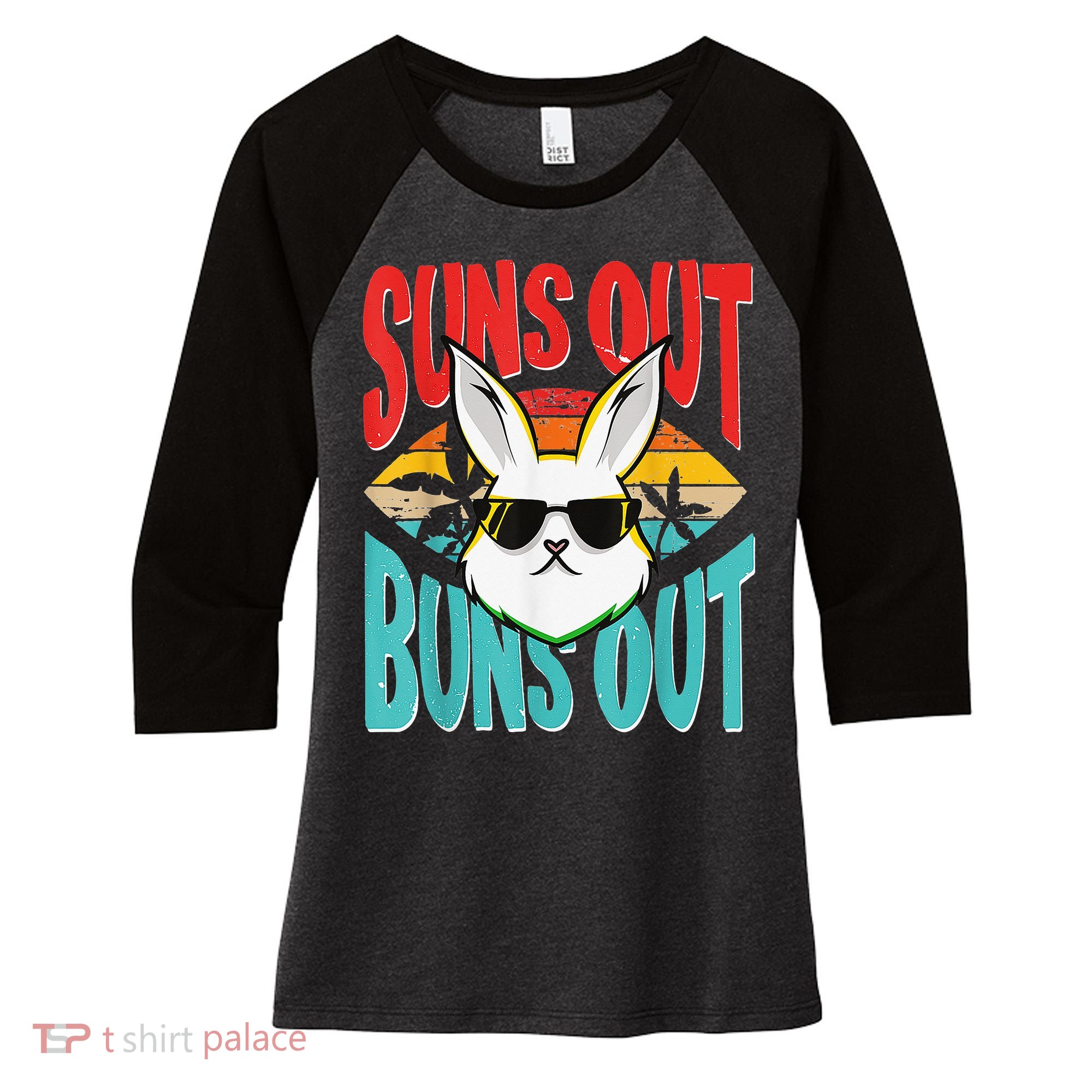 Bunny Lover Suns Out Buns Out Women's Tri-Blend 3/4-Sleeve Raglan Shirt