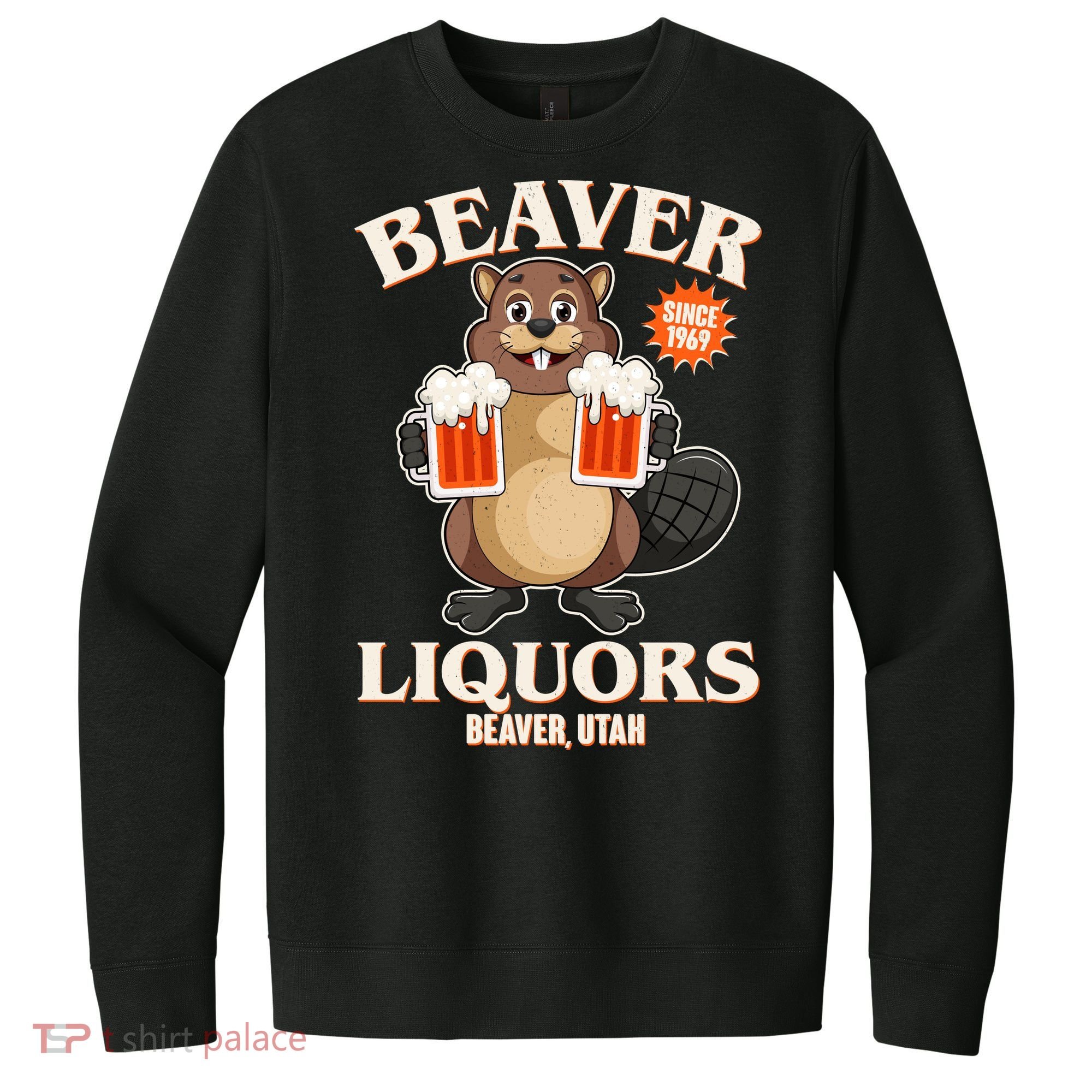 Beaver Liquors Since 1969 Beaver Utah V.I.T. Fleece Crew Sweatshirt